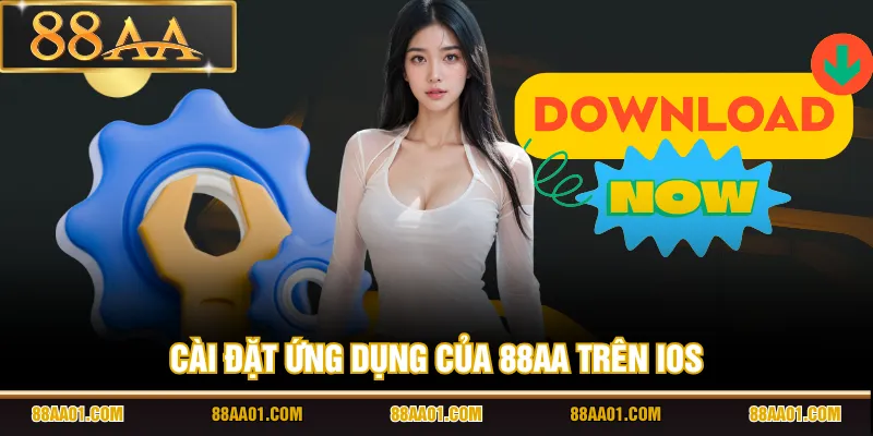 Cài đặt ứng dụng của 88AA trên iOS