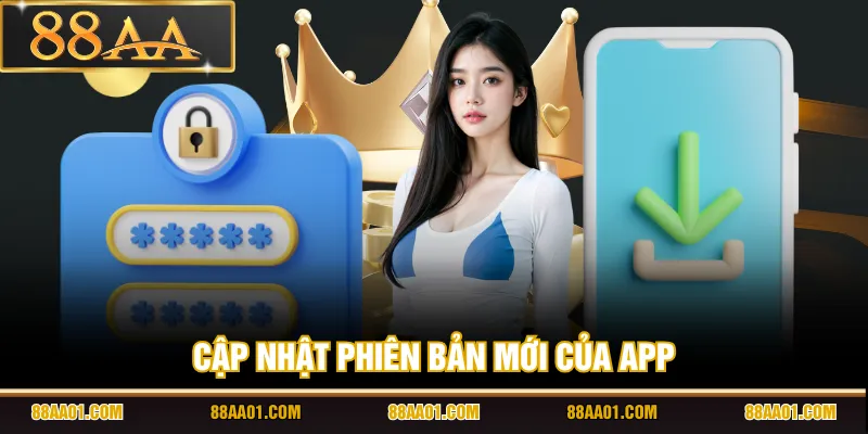 Cập nhật phiên bản mới của app