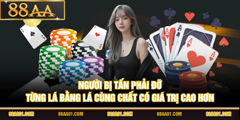 Người bị tấn phải đỡ từng lá bằng lá cùng chất có giá trị cao hơn